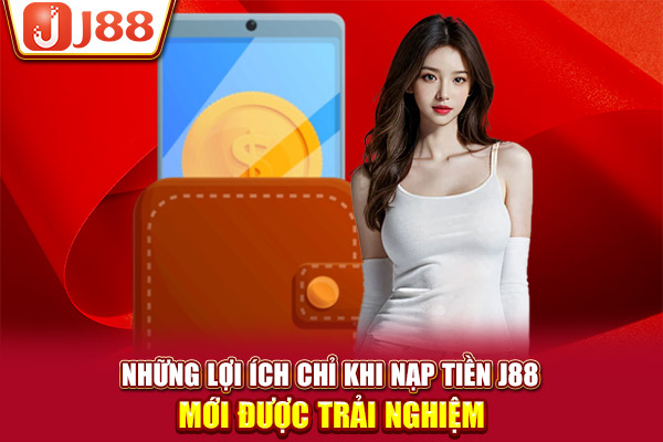 Tận hưởng hàng loạt phương thức gửi tiền khác nhau